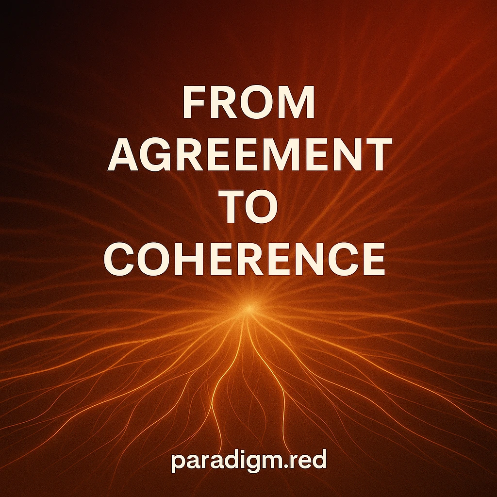 From Agreement to Coherence: How Teams Build Alignment That Lasts